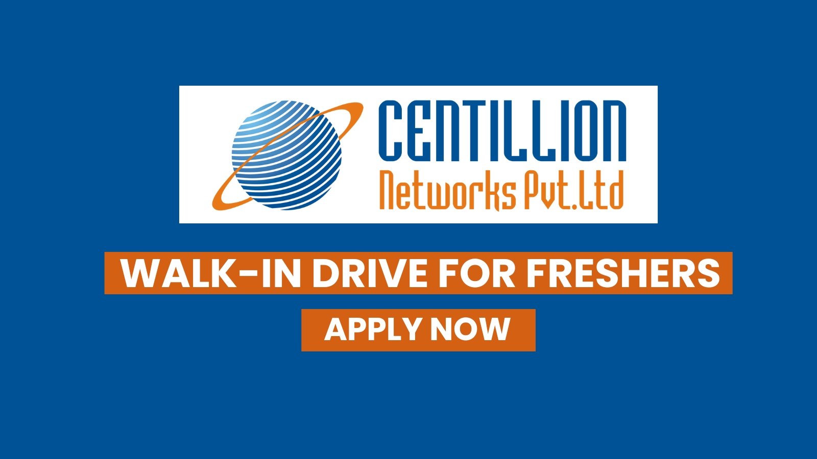 CENTILLION NETWORKS freshers jobs