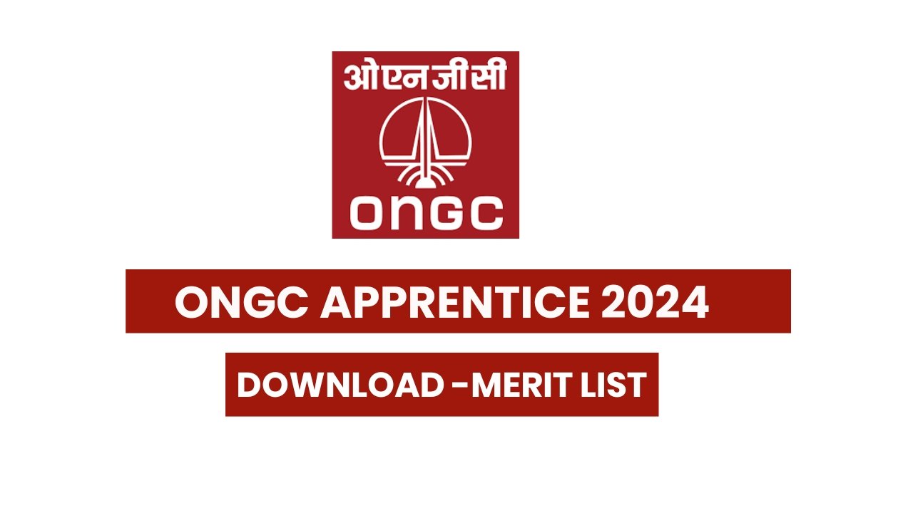 ONGC Apprentice Merit list 2024