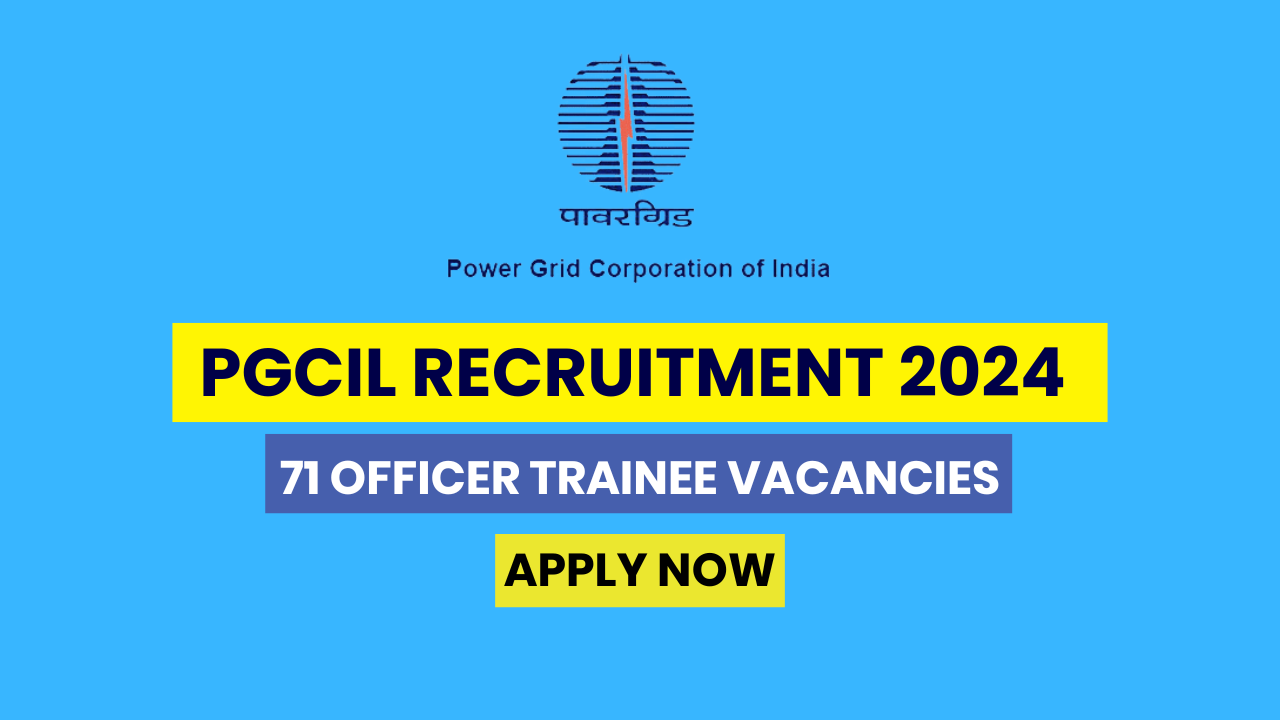 PGCIL Recruitment 2024